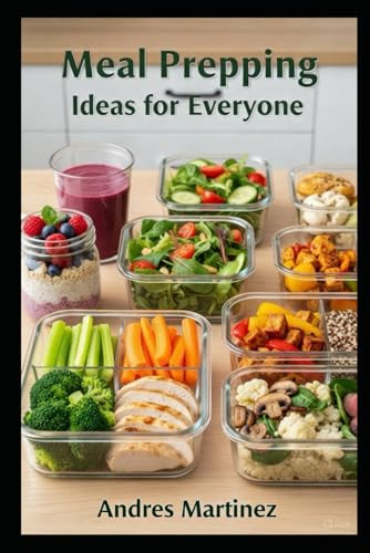 Meal Prepping Ideas for Everyone
