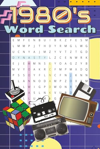 1980's Word Search: A Word Search Puzzle for Those Craving 80's Nostalgia Including References to TV, Pop Culture, Toys, Fashion and Much More | 6 x 9 inches, 100 pages | Gift for Men, Women and Teens