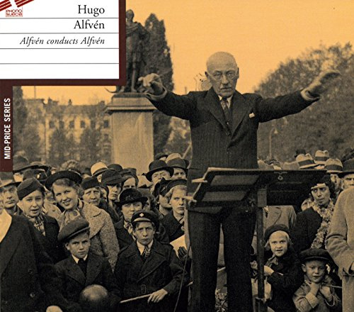 Alfvén conducts Alfvén: Symphonies Nos. 2 - 5 / Midsommarvaka / Dalarapsodi / Synnöve Solbakken, Suite / Songs
