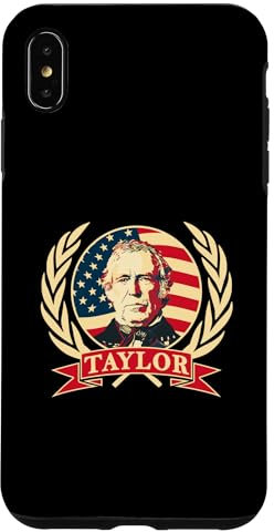 iPhone XS Max President Zachary Taylor Case