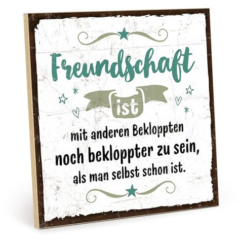 TypeStoff Holzschild mit Spruch – BEKLOPPTE FREUNDE – im Vintage-Look mit Zitat als Geschenk und Dekoration zum Thema Freundschaft - HS-00379