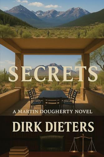 Secrets: A Martin Dougherty Novel