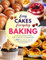 Easy Cakes - Everyday Baking: Air Fryer Cookbook with +185 Delicious Recipes for make Muffins, Cakes, Cookies, Scones, Shortbread, Brownies & much more; Great Baking Book to Satisfy Your Craving!