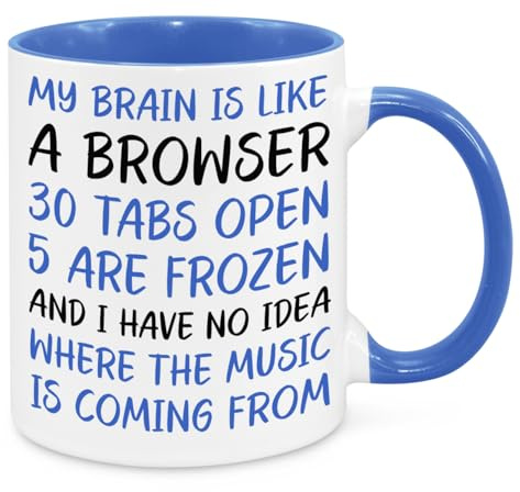 My Brain Is Like A Browser Mug - Birthday Christmas Funny Present Novelty for Mum Dad Friend Sister Brother Grandparents for Him Her Secret Santa Funny Quotes Coffee Mug (Blue)