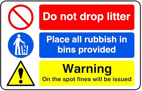 Do Not Drop Litter Place All Rubbish in Bins - safety sign - High tack self-adhesive sticker (200mm x 150mm) Viewing Distance within 5m.