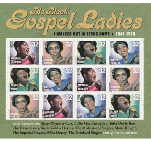 The Black Gospel Ladies 1947-1970