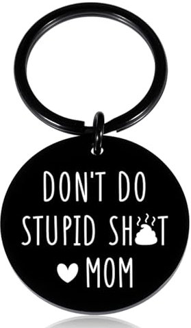TI-EDC Gag Gifts Strumpffüller für Teenager, Jungen, Mädchen, Don't Do Stupi Love Mum, Schlüsselanhänger, Sohn, Tochter, Weihnachten, Valentinstag, Schwarz, Small