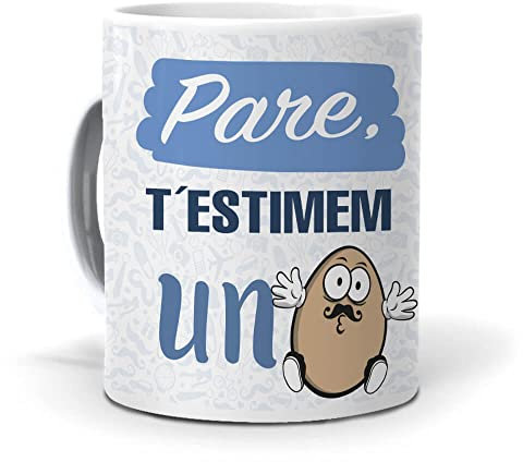 mundohuevo Taza Personalizada Regalo Papa, Padre (en catalán) Pare t´estimem un ou. Cerámica AAA - 350 ml.
