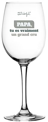 Mr. Wonderful - Verre à vin - Papa, tu es vraiment un grand cru - Verre à vin en verre, avec un message pour papa - Capacité : 47 cl.