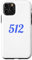 Custodia per iPhone 11 Pro Codice Area 512 Austin Texas TX 512