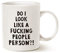 This Might be Wine Funny Coffee Mug Christmas Gifts, Do I Look Like a People Person Best Friend Porcelain Cup, White 11 Oz