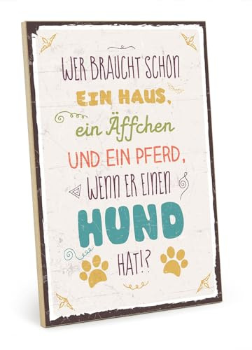 TypeStoff Holzschild mit Spruch – HAUS ÄFFCHEN PFERD HUND – im Vintage-Look mit Zitat als Geschenk und Dekoration - HS-00587