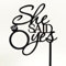 She Said Yes Black Acrylic Engagement Ring Wedding Day Cake Topper Silhouette
