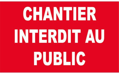 TAP France 0002415 Panneau Interdiction, Chantier Interdit, 330mm x 200mm