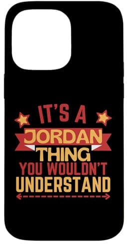 iPhone 14 Pro Max Jordan Name Funny Gift For Jordan Case