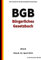 Das BGB - Bürgerliches Gesetzbuch, 6. Auflage 2022: Die Gesetze der Bundesrepublik Deutschland
