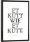 artboxONE Poster mit schwarzem Rahmen 18x13 cm Köln Städte/Köln Kölsches Grundgesetz Et kütt - Bild köln