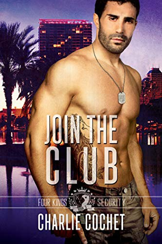 Join the Club: Four Kings Security Book Three (English Edition)