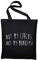 STYLETEX23 Not My Circus Not My Monkeys Fun Jutebeutel Shopping Bag, schwarz