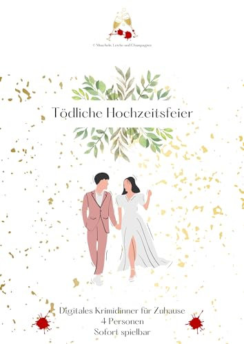 Krimidinner für Zuhause - 4 Personen - Download als PDF - Tödliche Hochzeitsfeier