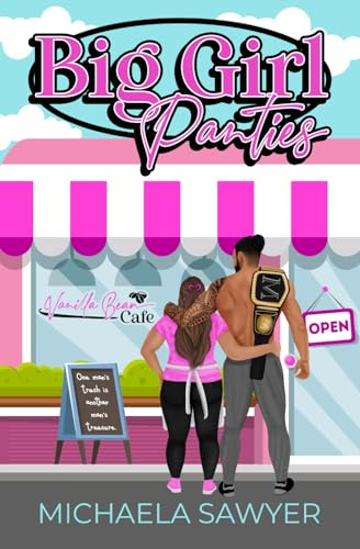Big Girl Panties: A Curvy Girl Sports Romance (Kings of the Ring, Band 1)