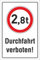 Schild Durchfahrt verboten LKW 2,8 t Verbotsschild 3 mm Alu-Verbund 300 x 200 mm