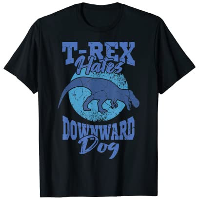 Yoga Spruch Lustig Yoga Fan T Rex Hates Downward Dog T-Shirt