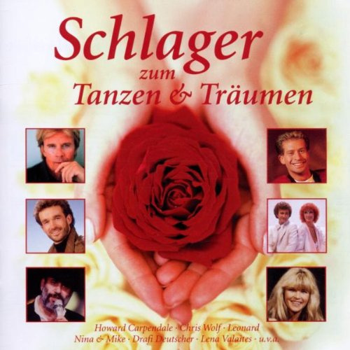 Schlager Zum Tanzen & Träumen
