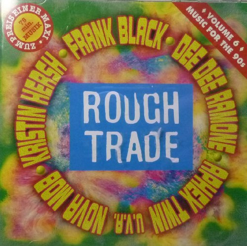 Lisa Germano, Kristin Hersh, Psyclone Rangers, Come, Frank Black.. - Trade 6-Music for the 90's, Rough