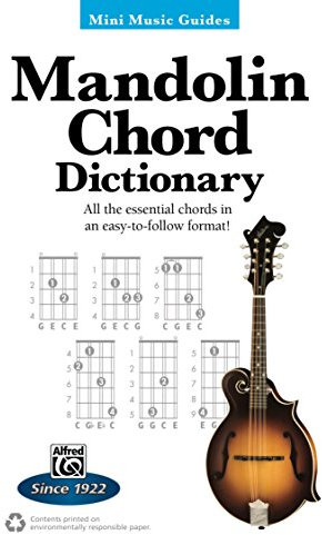 Mini Music Guides - Mandolin Chord Dictionary: All the Essential Chords in an Easy-to-Follow Format!