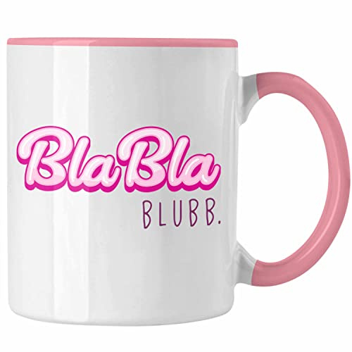 Trendation - Bla Bla Blubb Tasse Lustig Spruch Witzig Arbeit Humor Sarkasmus Geschenkidee Frauen Kollegin Beste Freundin (Rosa)