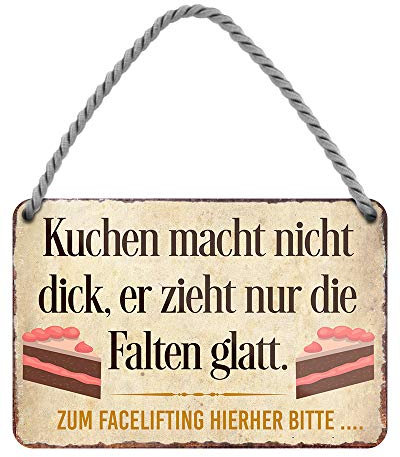 Kuchen macht nicht dick Blechschild - Metallschild mit Kordel und Saugnapf - Schild für Kuchen und Gebäck Liebhaber - ausgefallene Deko für Küche Esszimmer Bäckerei Konditorei Cafe - 18x12cm