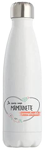 Bouteille isotherme Mamounette Irremplaçable | Gourde Idée Cadeau Famille Maman Fête des Mères Anniversaire Noël