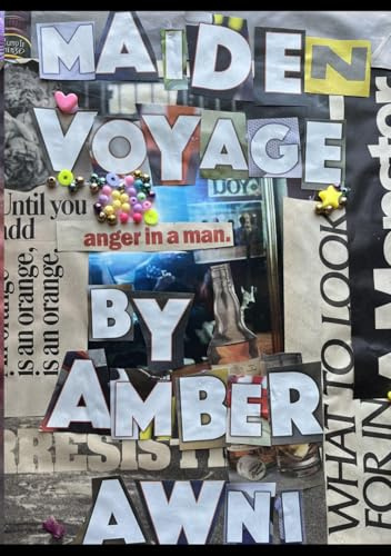 / maiden voyage /: a poetry collection on surviving toxic love and finding your way back to yourself