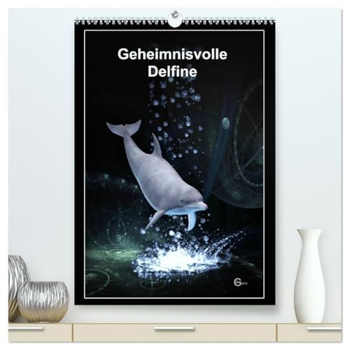 Geheimnisvolle Delfine (hochwertiger Premium Wandkalender 2026 DIN A2 hoch), Kunstdruck in Hochglanz: Delfine zwischen Zeit und Raum (CALVENDO Tiere)