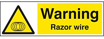 Caledonia Signs 11715M Warning Razor Wire Sign, Rigid Plastic, M: 600 mm x 200 mm