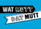 Gutsch Verlag Lustige Postkarte mit Spruch Wat mutt, dat mutt – Maritime Gestaltung, Blau-Weiß Gestreift, Humorvolle Postkarte, Norddeutscher Dialekt, Geschenkidee