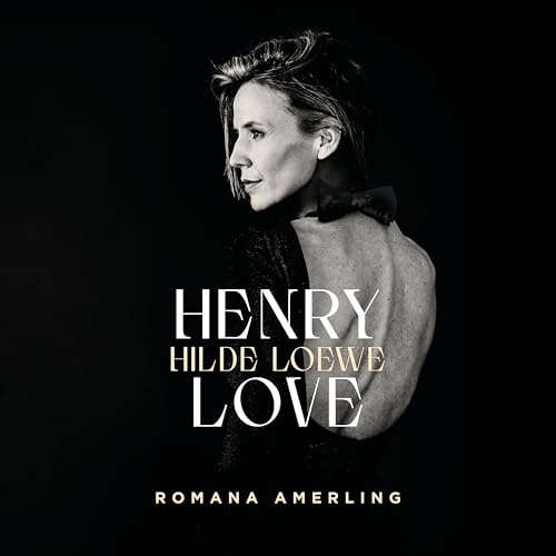 Henry Love - Hilde Loewe