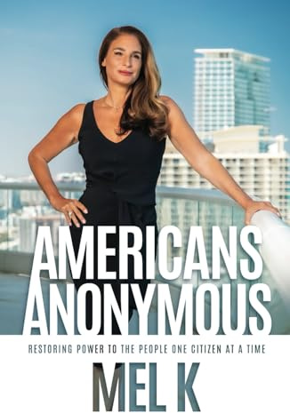 Americans Anonymous: Restoring Power to the People One Citizen at a Time