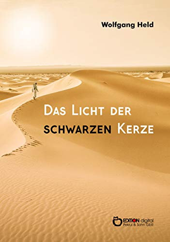 Das Licht der schwarzen Kerze