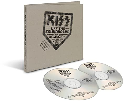 Kiss Off the Soundboard: Live in Donington