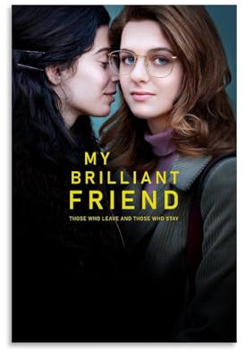 XZPAWL Poster My Brilliant Friend, TV-Serie, Schlafzimmer, Wohnzimmer, Wandkunst, Dekoration, Poster, 30 x 45 cm, ungerahmter Stil