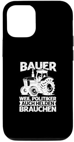 Hülle für iPhone 13 Landwirt Bauer Weil Politiker Helden Brauchen Traktor