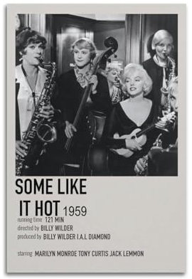 Lonuauo Poster mit Aufschrift Some Like It Hot, Leinwand, ästhetisches Cover, Poster, Vintage-Musik und Filme, dekoratives Gemälde für Wohnzimmer, Schlafzimmer, 40 x 60 cm, ungerahmt
