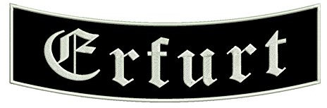 Aufnäher Erfurt - Ein unterer Bogen B1 mit ca. 35x11cm - Stadtname - Städtepatch
