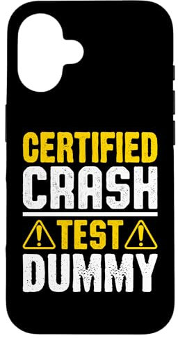 Hülle für iPhone 16 Zertifizierter Crashtest Dummy Humor