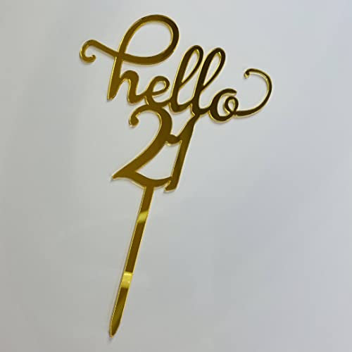 Acrylic Age Cake Topper Gold Hello 21 Twenty First Birthday Cake Decoration