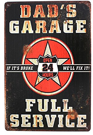 Hioni Dad's Garage Full Service Open 24 Hours, Metal Tin Sign, Vintage Plaque Wall Decor