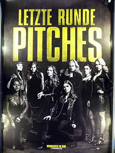 Letzte Runde Pitches - Pitch Perfect 3 Teaser Filmposter A1 84x60cm gerollt (1)