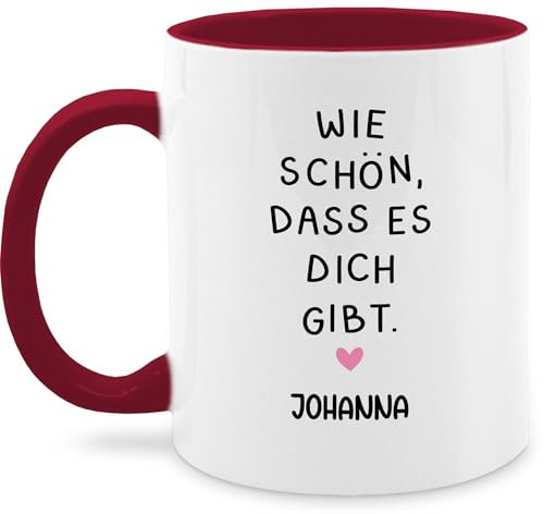 Tasse Tassen 325ml - Wie schön dass es dich gibt personalisiert I Geschenkidee Freundschaft Geschenke Frauentag Geschenk Beste Freundin Geschenke I BFF - 325 ml - Bordeauxrot - personalisierte
